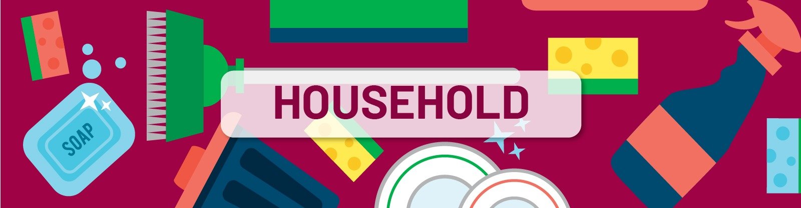 HOUSEHOLD PRODUCTS